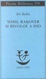 Cover of Yossl Rakover si rivolge a Dio