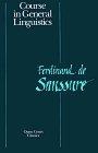 Course in General Linguistics (Open Court Classics)