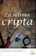 Cover of La Ultima Cripta