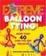 Cover of "Extreme Balloon Tying"