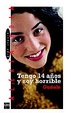 Cover of Tengo 14 años y soy horrible