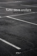 Cover of Tutto deve crollare