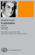 Cover of Il seminario. Libro III. Le psicosi (1955-1956)