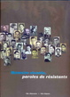 Cover of Mémoire vivante, paroles de résistants