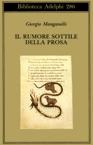 More about Il rumore sottile della prosa