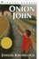 Cover of "Onion John"