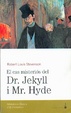 Cover of El Cas misteriós del Dr. Jekill i Mr. Hyde