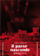 Cover of Il paese nasconde