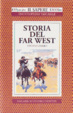 Cover of Storia del Far West