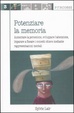 Cover of Potenziare la memoria