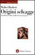 Cover of Origini selvagge