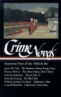 Crime Novels : American Noir of the 1930s and 40s: The Postman Always Rings Twice / They Shoot Horses, Don't They? / Thieves Like Us / The Big Clock / Nightmare ... / I Married a Dead Man (Library of America)