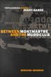 Cover of Between Montmartre and the Mudd Club