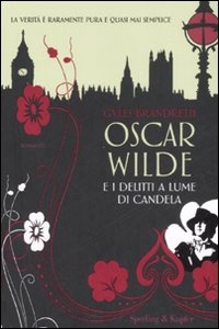 More about Oscar Wilde e i delitti a lume di candela