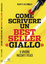 Cover of Come scrivere un best seller «Giallo»