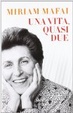 Cover of Una vita, quasi due