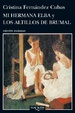 Cover of Mi hermana Elba; Los altillos de Brumal