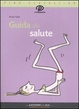 Cover of Guida alla salute
