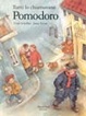 Cover of Tutti lo chiamavano Pomodoro