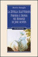 Cover of La zitella illetterata. Parodia e ironia nei romanzi di Jane Austen