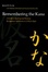 Cover of Remembering the Kana