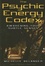 Cover of The Psychic Energy Codex