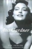 Ava Gardner : "Love Is Nothing"