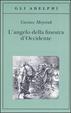 Cover of L'angelo della finestra d'Occidente