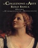 Cover of La Collezione d'Arte Rolo Banca