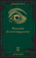 Cover of Manuale di investigazione