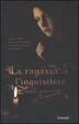 Cover of La ragazza e l'inquisitore