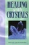 Cover of 'Healing With Crystals'