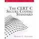 Cover of The CERT C Secure Coding Standard