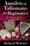 Cover of Amulets & Talismans For Beginners