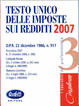 Cover of Testo unico delle imposte sui redditi 2007