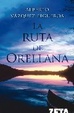 Cover of La ruta de Orellana
