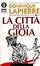 Cover of La città della gioia