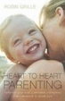 Cover of Heart to Heart Parenting