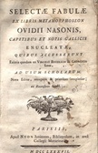 Selectae fabulae ex libris Metamorphoseon Ovidii Nasonis...