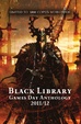 Cover of The Black Library Games Day Anthology 2011/12