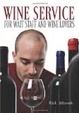 Cover of Wine Service for Wait Staff and Wine Lovers