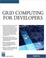Cover of 'Grid Computing For Developers'