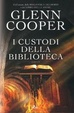 Cover of I custodi della biblioteca