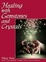 Cover of 'Healing With Gemstones and Crystals'