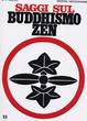 Cover of Saggi sul buddhismo Zen
