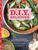 Cover of D.I.Y. Delicious