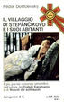 Cover of Il villaggio di Stepancikovo e i suoi abitanti