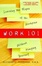 Cover of Work 101