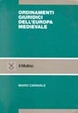 Cover of Ordinamenti giuridici dell'Europa medievale