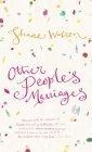 Other People's Marriages